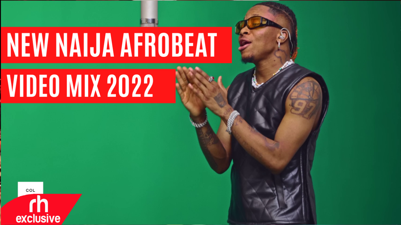 naija dj mix 2022 mp3 download