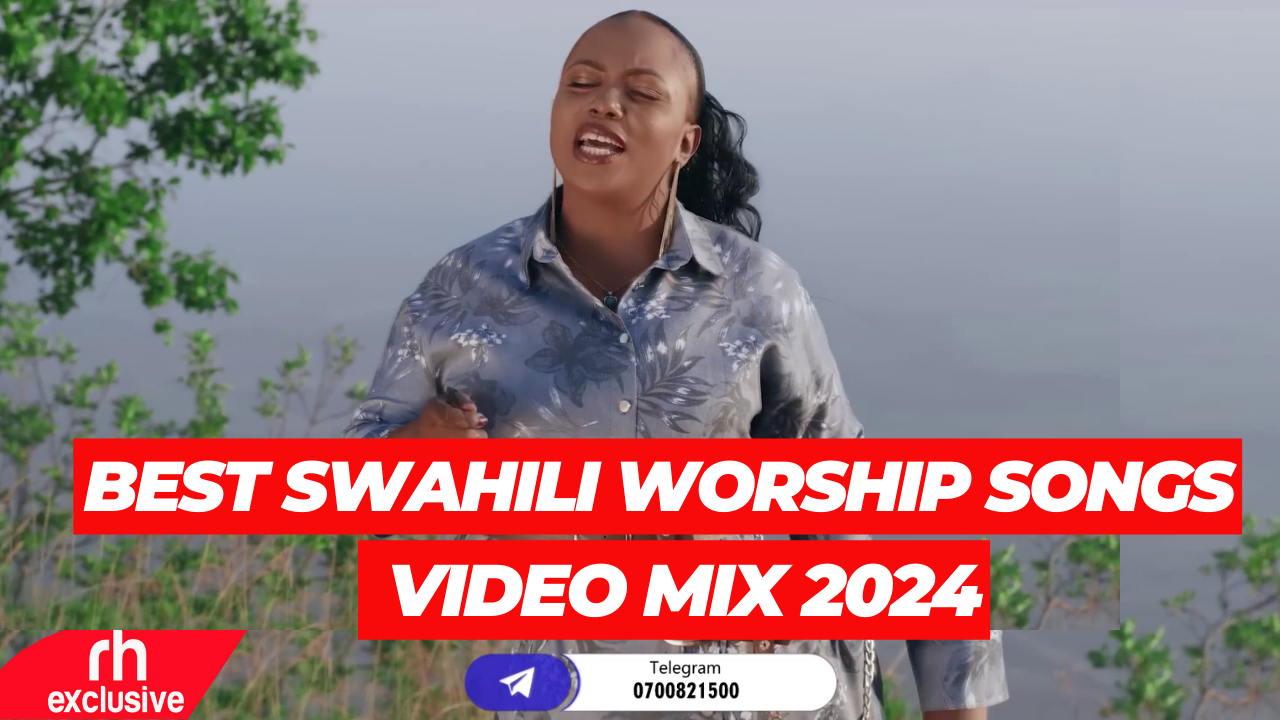 BEST SWAHILI WORSHIP SONGS OF ALL TIME NEW PRAISE AND WORSHIP GOSPEL 